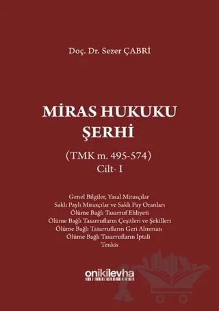 Miras Hukuku Şerhi Cilt 1 – Sezer Çabri – On İki Levha Yayınları kitap kapağı