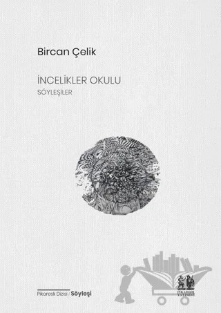İncelikler Okulu – Bircan Çelik – Pikaresk Yayınevi kitap kapağı