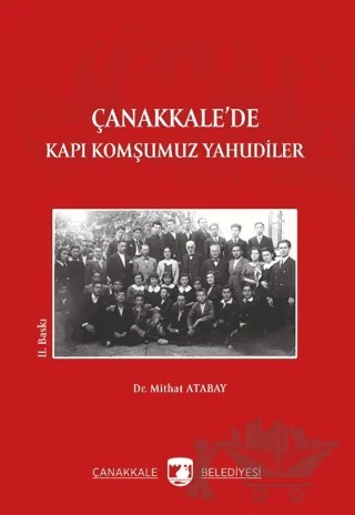 Çanakkale'de Kapı Komşumuz Yahudiler – Mithat Atabay – Paradigma Akademi Yayınları kitap kapağı