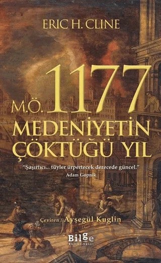 M.Ö. 1177 Medeniyetin Çöktüğü Yıl – Eric H. Cline – Bilge Kültür Sanat kitap kapağı
