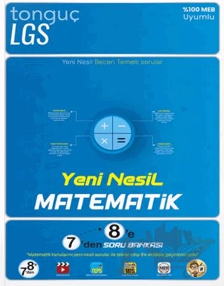 Yeni Nesil Matematik 7'den 8'e Soru Bankası – Kolektif – Tonguç Akademi kitap kapağı