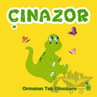 Çınazor: Ormanın Tek Dinozoru – Gönül Simpson – Yeşil Dinozor kitap kapağı