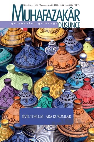 Muhafazakar Düşünce Dergisi Sayı: 29-30 Yıl: 8 Temmuz-Aralık 2011 – Kadim Yayınları kitap kapağı