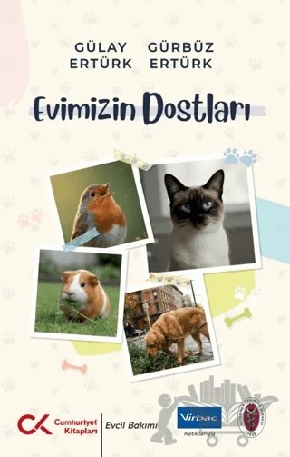 Evimizin Dostları – Gülay Ertürk, Gürbüz Ertürk – Cumhuriyet Kitapları kitap kapağı