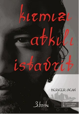 Kırmızı Atkılı İstavrit – Berker Okan – İkinci Adam Yayınları kitap kapağı