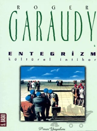 Entegrizm – Roger Garaudy – Pınar Yayınları kitap kapağı