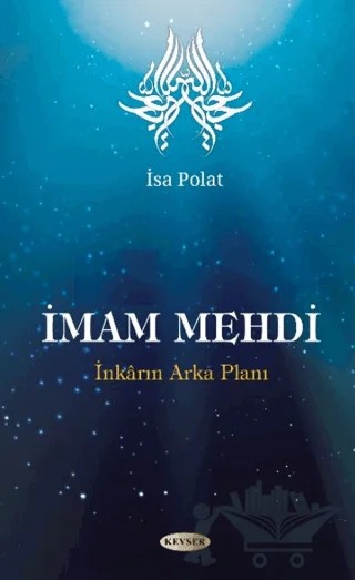 İmam Mehdi – İsa Polat – Kevser Yayınları kitap kapağı