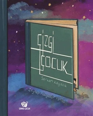 Çizgi Çocuk – Serkan Kayacık – Ginko Kitap kitap kapağı