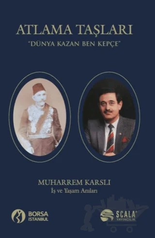 Atlama Taşları – Muharrem Karslı – Scala Yayıncılık kitap kapağı