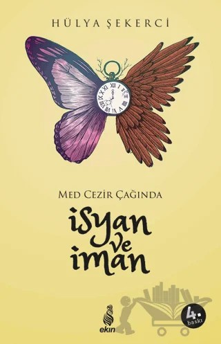 İsyan ve İman – Hülya Şekerci – Ekin Yayınları kitap kapağı