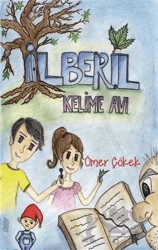 İlberil - Kelime Avı – Ömer Çökek – Çimke Yayınevi kitap kapağı