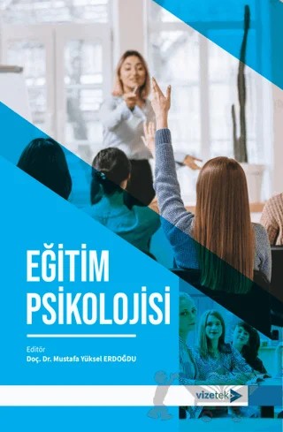 Eğitim Psikolojisi – Kolektif – Vizetek Yayıncılık kitap kapağı