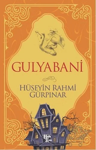 Gulyabani – Hüseyin Rahmi Gürpınar – Halk Kitabevi kitap kapağı