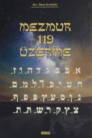 Mezmur 119 Üzerine – İlhan Keskinöz – GDK Yayınları kitap kapağı