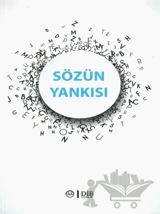 Sözün Yankısı – Kolektif – Diyanet İşleri Başkanlığı kitap kapağı