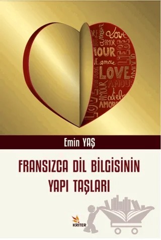 Fransızca Dil Bilgisinin Yapı Taşları – Emin Yaş – Kriter Yayınları kitap kapağı
