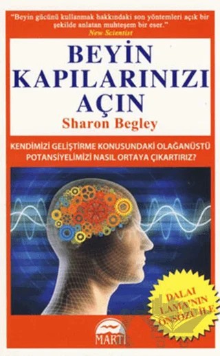 Beyin Kapılarınızı Açın – Sharon Begley – Martı Yayınları kitap kapağı