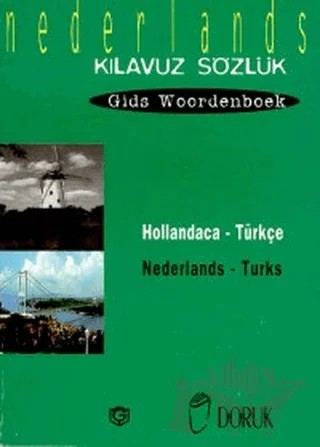 Hollandaca - Türkçe / Nederlands - Turks (Kılavuz Sözlük - Gids Woordenboek) – Pennartz Serge – Doruk Yayınları kitap kapağı