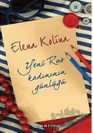 Yeni Rus Kadınının Günlüğü – Elena Kolina – Epsilon Yayınevi kitap kapağı