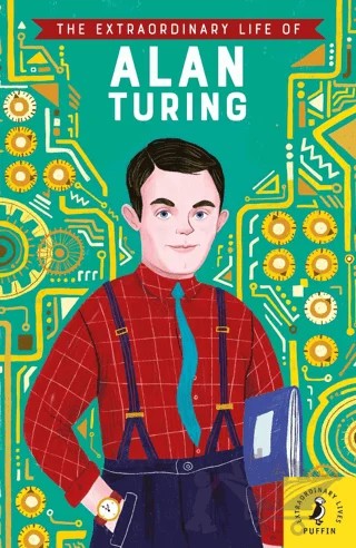 The Extraordinary Life of Alan Turing – Kolektif – Puffin Books kitap kapağı