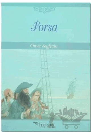 Forsa – Ömer Seyfettin – Tulpars Yayınevi kitap kapağı