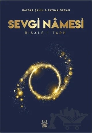 Sevgi Namesi – Fatıma Özcan, Haydar Şahin – Luna Yayınları kitap kapağı