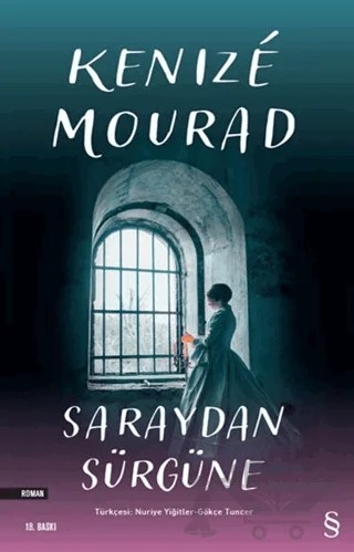 Saraydan Sürgüne – Kenize Mourad – Everest Yayınları kitap kapağı