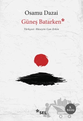 Güneş Batarken – Osamu Dazai – Sel Yayıncılık kitap kapağı