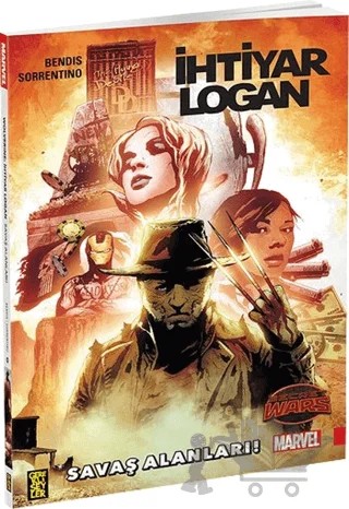 İhtiyar Logan - Savaş Alanları! – Brian Michael Bendis – Gerekli Şeyler Yayıncılık kitap kapağı
