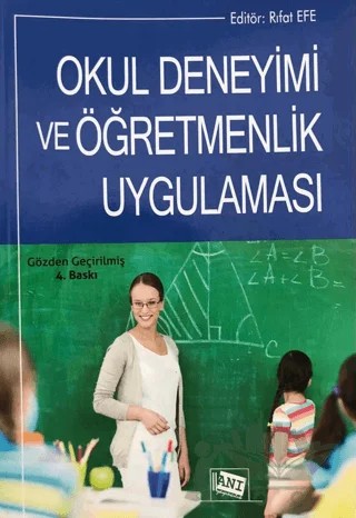 Okul Deneyimi ve Öğretmenlik Uygulaması – A. Kadir Maskan, Murat Hevedanlı, Rıfat Efe, Selahattin Gönen – Anı Yayıncılık kitap kapağı