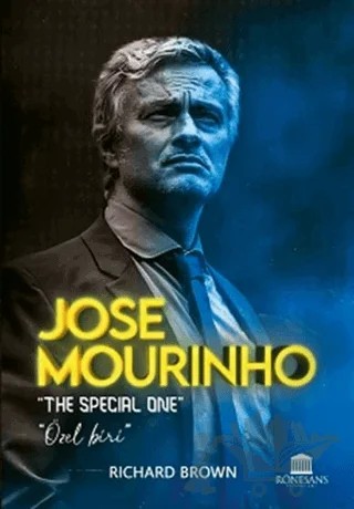 Jose Mourinho – Richard Brown – Rönesans Yayınları kitap kapağı