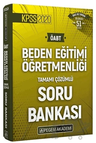 2020 ÖABT Beden Eğitimi Tamamı Çözümlü Soru Bankası – Kolektif – Pegem Akademi Yayıncılık kitap kapağı