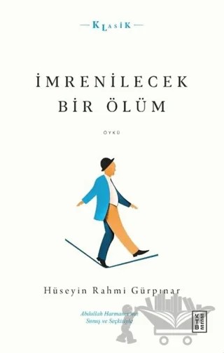İmrenilecek Bir Ölüm – Hüseyin Rahmi Gürpınar – Ketebe Yayınları kitap kapağı