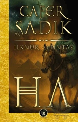 Cafer as-Sadık - Ha – İlknur Altıntaş – La Kitap kitap kapağı