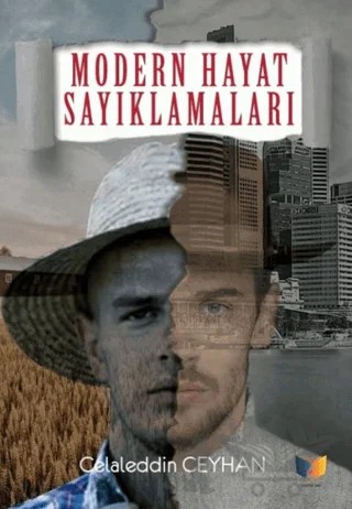 Modern Hayat Sayıklamaları – Celaleddin Ceyhan – Ateş Yayınları kitap kapağı