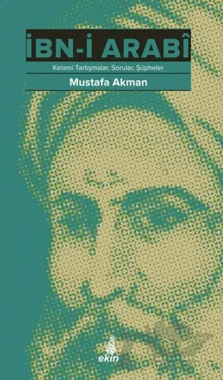 İbn-i Arabi – Mustafa Akman – Ekin Yayınları kitap kapağı