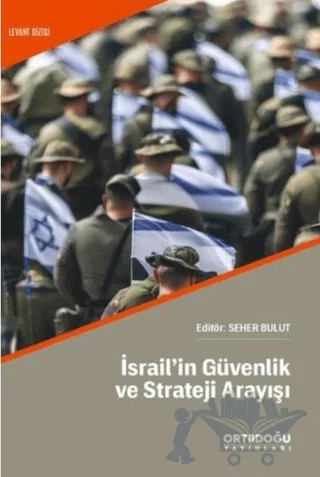 İsrail'in Güvenlik ve Strateji Arayışı – Kolektif – Ortadoğu Yayınları kitap kapağı