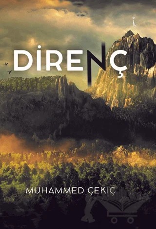 Direnç – Muhammed Çekiç – İkinci Adam Yayınları kitap kapağı