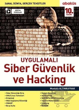 Uygulamalı Siber Güvenlik ve Hacking – Mustafa Altınkaynak – Abaküs Kitap kitap kapağı
