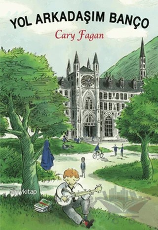 Yol Arkadaşım Banço – Cary Fagan – Hayykitap kitap kapağı