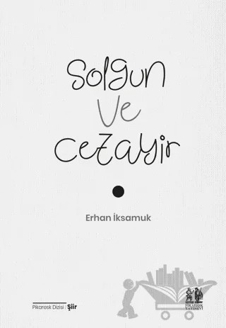 Solgun ve Cezayir – Erhan İksamuk – Pikaresk Yayınevi kitap kapağı