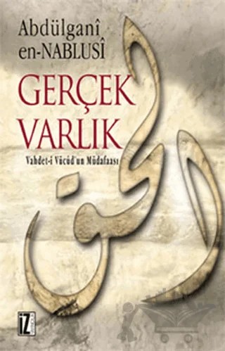 Gerçek Varlık – Abdülgani en-Nablusi – İz Yayıncılık kitap kapağı