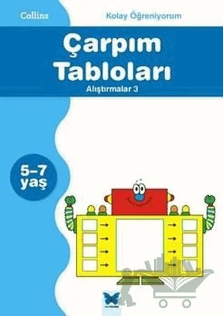 Collins kolay Öğreniyorum - Çarpım Tabloları Alıştırmalar 3 (5-7 Yaş) – Peter Clarke – Mavi Kelebek Yayınları kitap kapağı