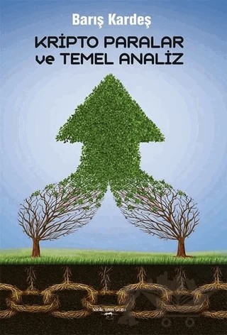 Kripto Paralar ve Temel Analiz – Barış Kardeş – Sokak Kitapları Yayınları kitap kapağı