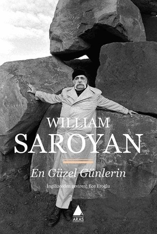 En Güzel Günlerin – William Saroyan – Aras Yayıncılık kitap kapağı
