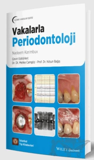 Vakalarla Periodontoloji – Nadeem Karimbux – İstanbul Tıp Kitabevi kitap kapağı