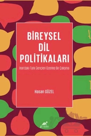 Bireysel Dil Politikaları – Hasan Güzel – Paradigma Akademi Yayınları kitap kapağı