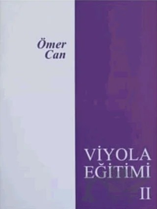 Viyola Eğitimi 1 – Ömer Can – Evrensel Müzik ve Yayınevi kitap kapağı