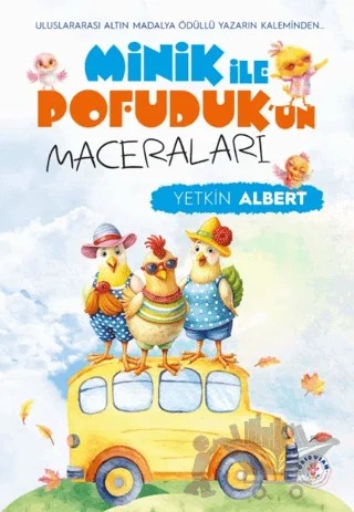 Minik ile Pofuduk'un Maceraları – Yetkin Albert – Oridvian Yayınları kitap kapağı