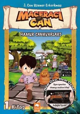 Hamur Canavarları - Maceracı Can – J. Can Uzuner – Eksik Parça Yayınları kitap kapağı